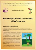 Poznávejte přírodu a za odměnu přijeďte do zoo